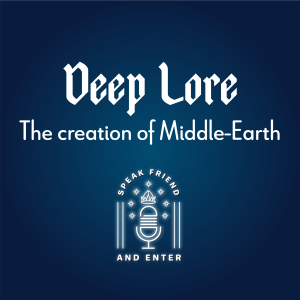 Speak Friend and Enter Deep Lore: The creation of Middle-Earth