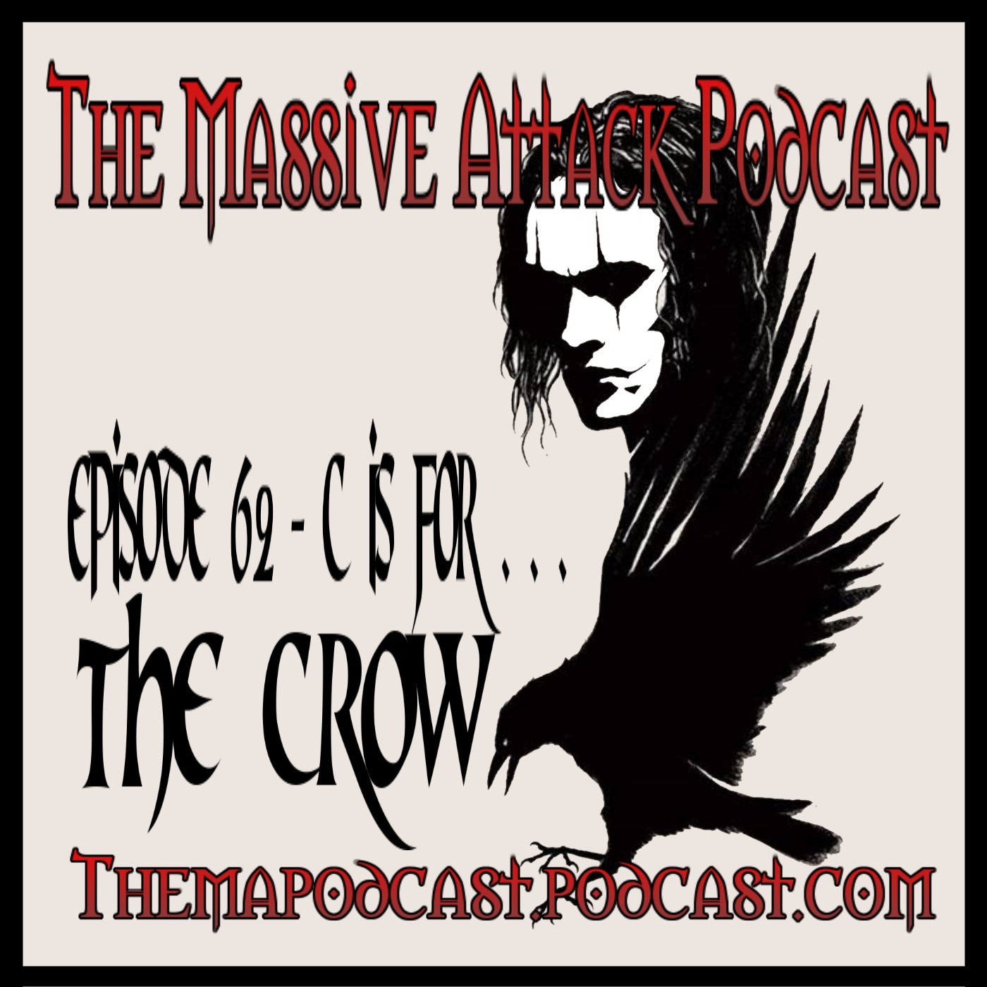 Episode 62 - C is for The Crow!