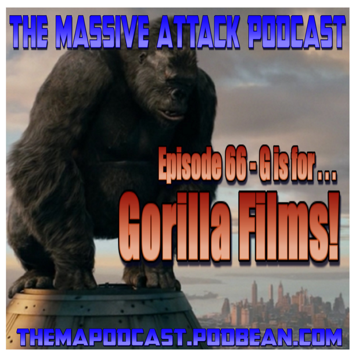 Episode 66 - G is for Gorilla Films!