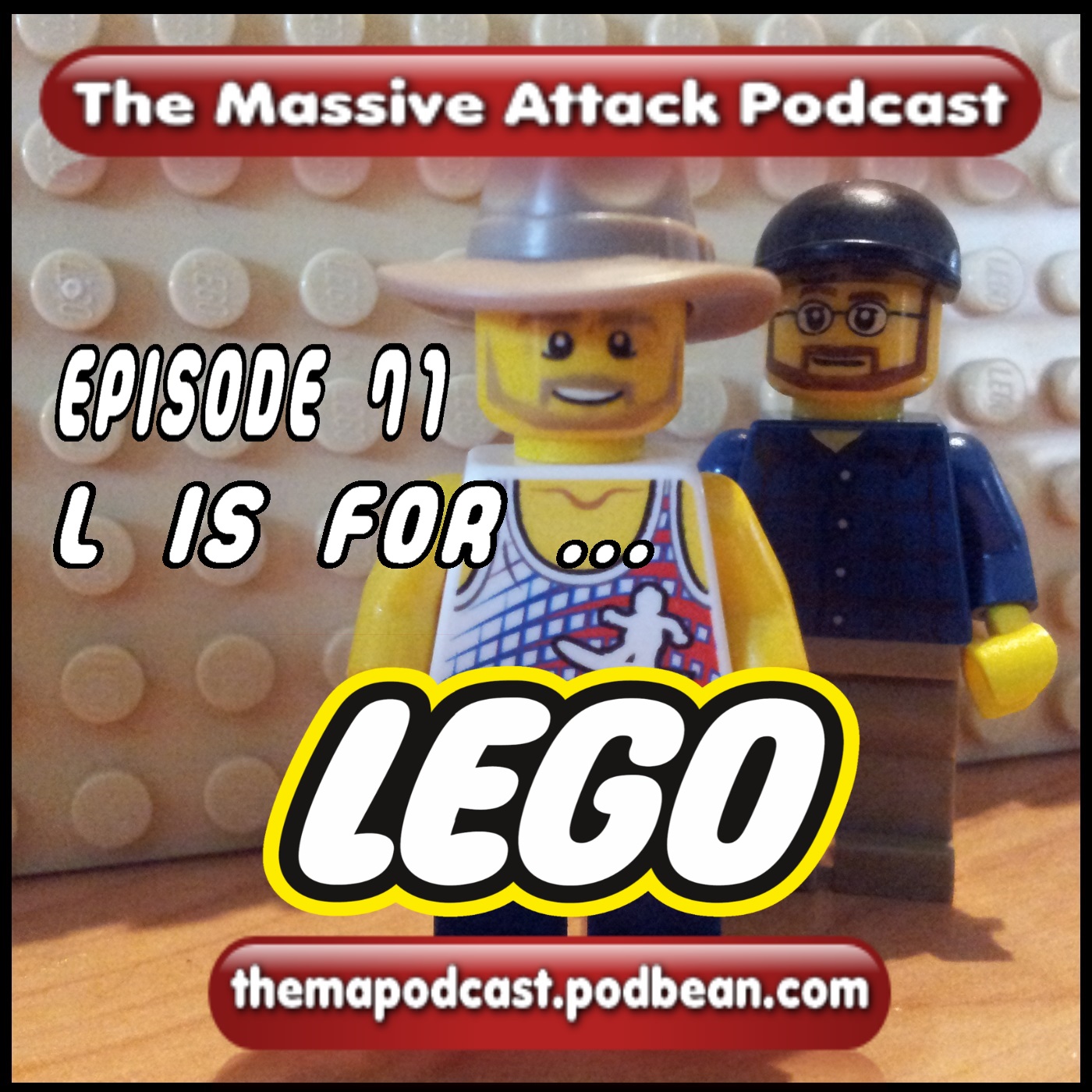 Episode 71 - L is for Lego!