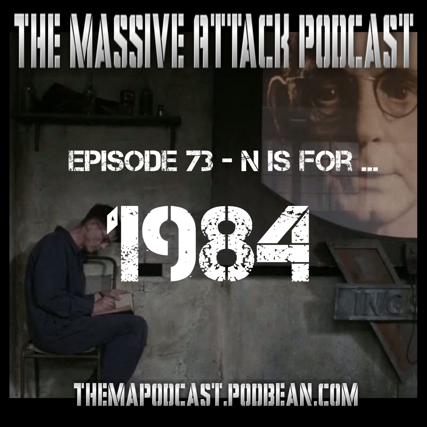 Episode 73 - N is for Nineteen Eighty-Four!