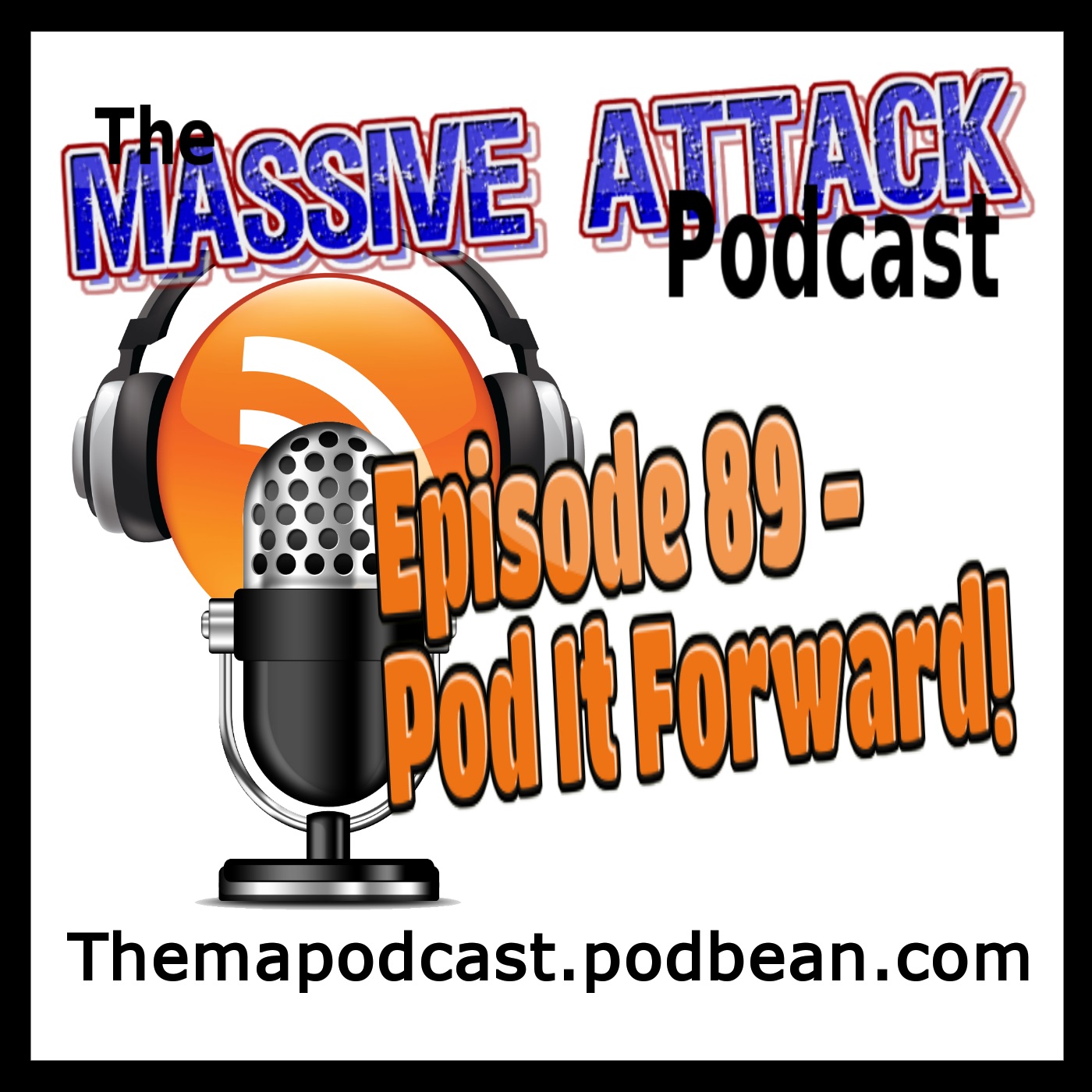 Episode 89 - Pod It Forward!
