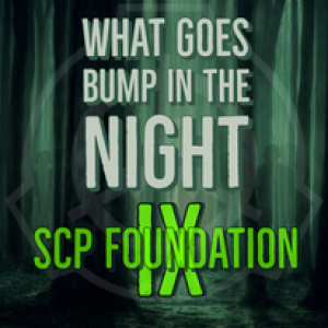 SCP Foundation IX