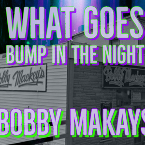 Bobby Mackey’s (Youtube Livestream)