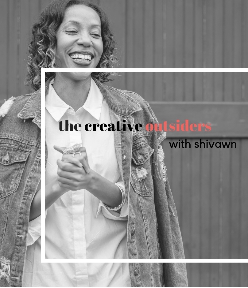The Creative Outsiders
