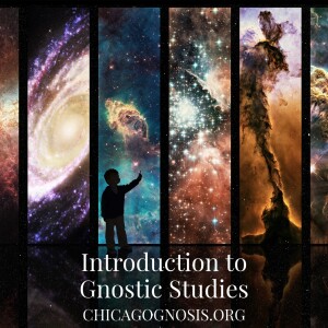 Introduction to Gnostic Studies | Freedom in Times of Suffering