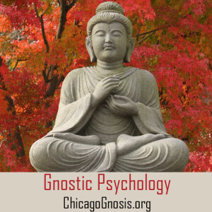 Gnostic Psychology | Introduction to Awareness