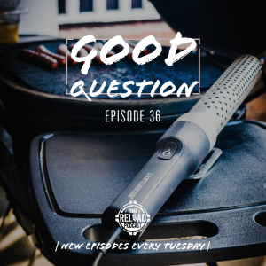 Ep.36-Good Question