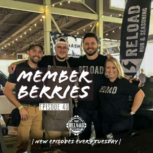 Ep.40- Member Berries