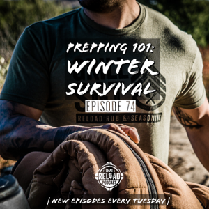 Ep.74- Prepping 101: Winter Survival