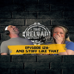 Episode 126- And Stuff Like That