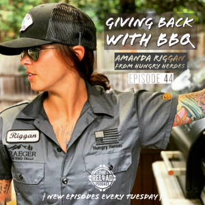 Ep.44- Giving Back with BBQ: Amanda Riggan from Hungry Heroes