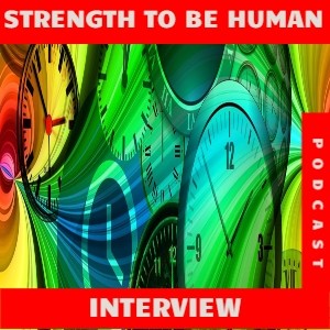 S4 E240 -- Strength To Be Human -- Interview With Mitchell Flanagan