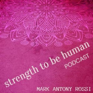 S4 E249 -- Strength To Be Human -- Sacred Art or Propaganda