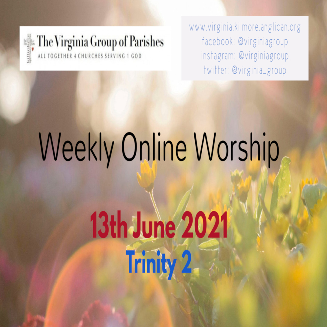 Virginia Group Service – Trinity 2 – 13 June 2021