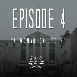 Episode 4 - A Woman Called 