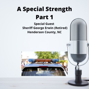 A Special Strength - Part 1