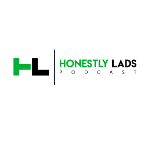 Honestly Lads Podcast Trailer