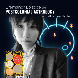 Postcolonial Astrology with Alice Sparkly Kat