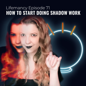 How to Start Doing Shadow Work