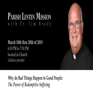 Parish Lenten Mission Night #1 | Fr. Brady