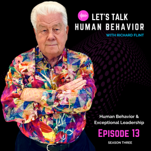 Understanding Human Behavior & Exceptional Leadership - ft. Doug Thorpe