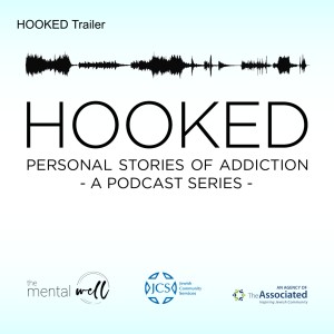 HOOKED: Personal Stories of Addiction Trailer