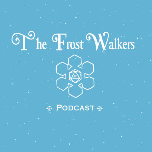 The Frost Walkers Birthday Oneshot: 