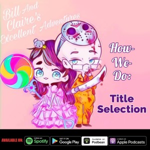 How-We-Do: Title Selection