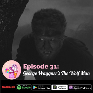 George Waggner's The Wolf Man