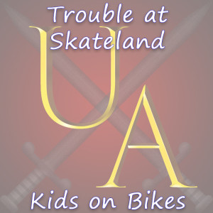 Kids On Bikes: Trouble at Skateland Ep 3