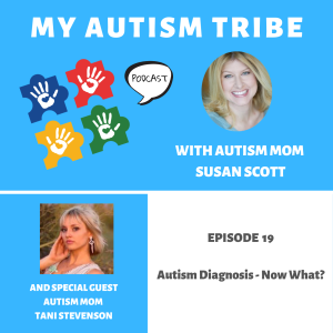 Autism Diagnosis - Now What?