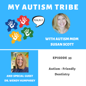 Autism-Friendly Dentistry