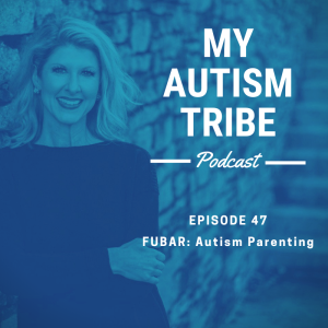 FUBAR: Autism Parenting