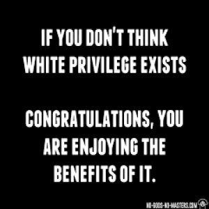 White Privilege Explained-Segment 1