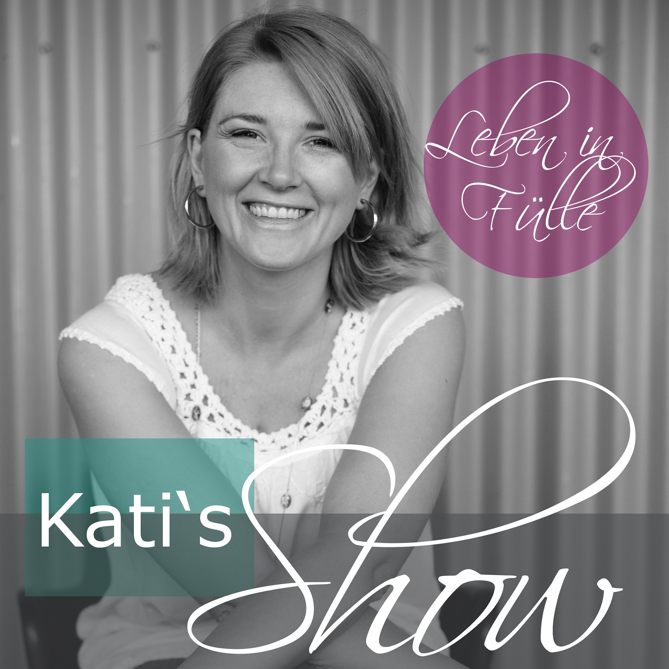 Kati\'s Show - Kinderwunsch und der natürliche Weg zum Kind