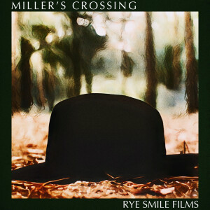 Miller's Crossing (1990)