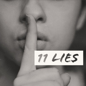 11 Lies