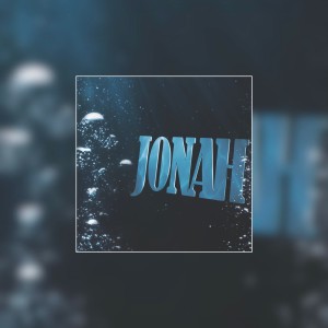 #10-0620: Jonah Obeys (SHO)
