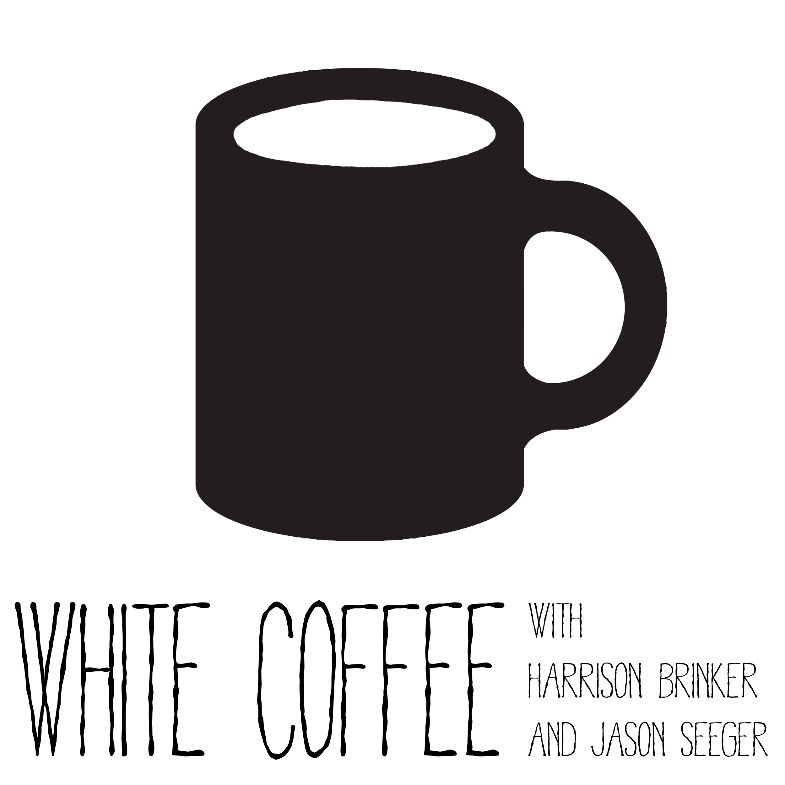 White Coffee Episode 9 | It's Rad to be Mad