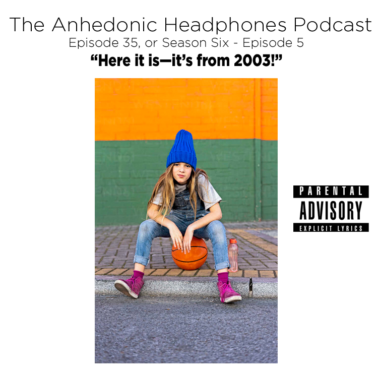 The Anhedonic Headphones Podcast