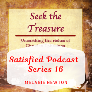 Rejoice in the Treasure of Every Spiritual Blessing in Christ-S16Ep4