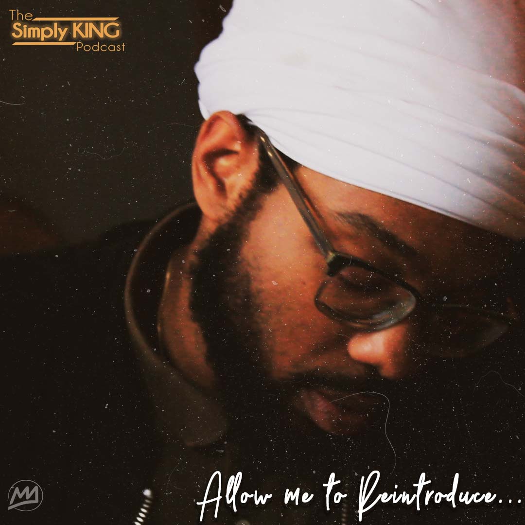 The Simply King Podcast