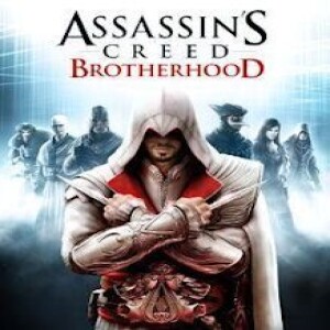Assassin’s Creed Brotherhood - GMMF 258