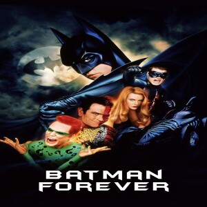 Batman Forever (Film 95) - GMMF