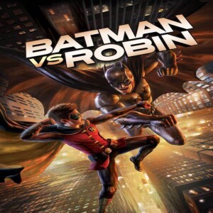 Batman Vs Robin (Film 44) - GMMF