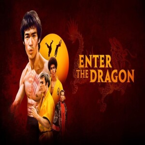 Enter The Dragon (Film 159) - GMMF