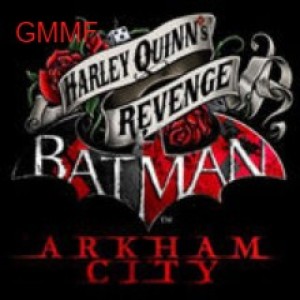 Batman Arkham City DLC: Harley Quinn's Revenge (Mini 13) - GMMF