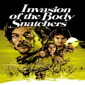 Invasion of The Body Snatchers 1978 (Film 112) - GMMF