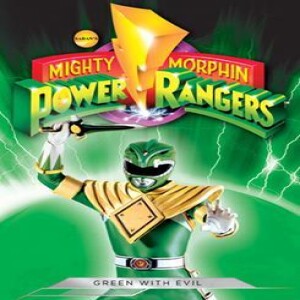 Mighty Morphin Power Rangers Green With Evil (TV 19) - GMMF